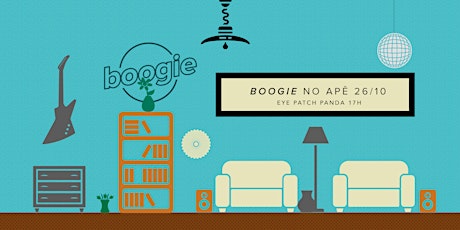 Imagem principal do evento Boogie no Apê ★ 26.10