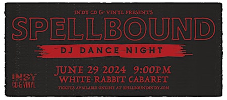 Imagem principal do evento Spellbound Dark Alternative DJ Dance Night - June 2024 Edition