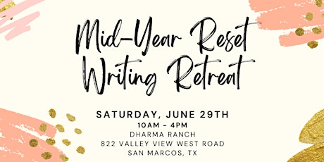 Mid-Year Reset Writing Retreat