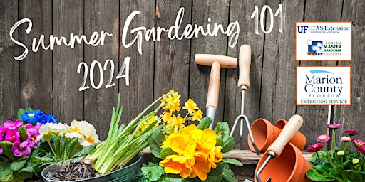 Imagem principal do evento 2024 Summer Gardening 101 Classes