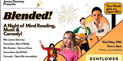 Primaire afbeelding van Blended! A night of  Comedy, Music & Magic!