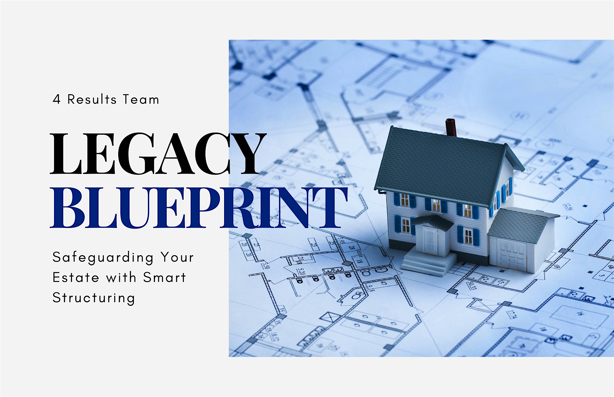 Legacy Blueprint