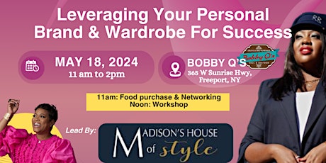 Leveraging Your Personal Brand & Wardrobe for Success