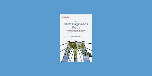 Imagen principal de ePub [download] The Staff Engineer's Path: A Guide for Individual Contribut