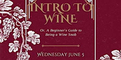 Hauptbild für Intro to Wine