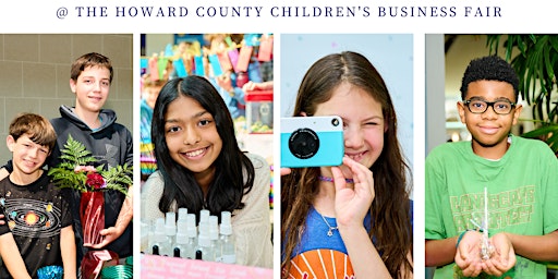 Image principale de 2024 Howard County Children's Business Fair