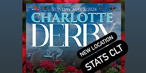 Hauptbild für VENUE UPDATE 1st Annual Charlotte Derby Day Party