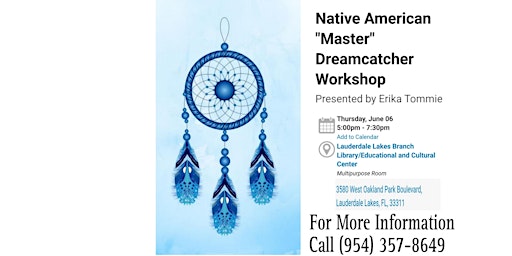 Image principale de Native American "Master" Dreamcatcher Workshop