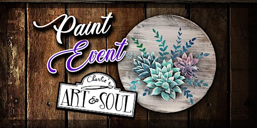 Imagem principal do evento Succulents on Wood Painting Event @ The Franklin Fire Company