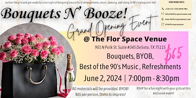 Immagine principale di Bouquets N' Booze! (Grand Opening Exclusive Event) 