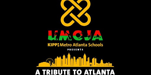 Primaire afbeelding van KIPP UMOJA Presents A Tribute to Atlanta