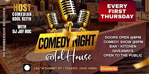 "Comedy Night @TolHouse" (6/6/24) primary image