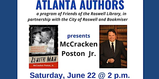 Atlanta Authors presents McCracken Poston Jr. LIVE on Sat, June 22  @  2 pm  primärbild