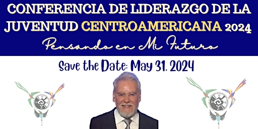 Primaire afbeelding van 8th Annual Central American Youth Leadership Conference