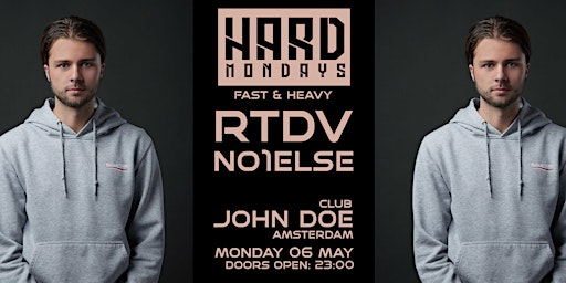 Hard Mondays Amsterdam - Hard Techno with NO1ELSE & RTDV primary image