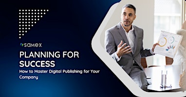 Imagem principal do evento How to Master Digital Publishing for Your Company
