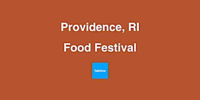 Immagine principale di Food Festival - Providence 