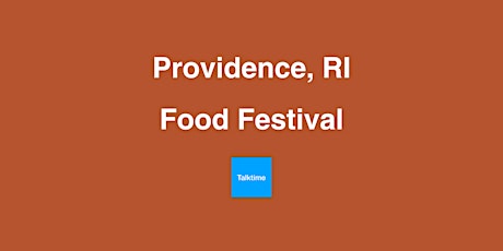 Food Festival - Providence