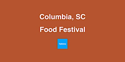 Imagem principal do evento Food Festival - Columbia