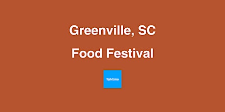 Food Festival - Greenville