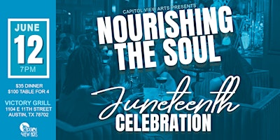 Primaire afbeelding van Nourishing The Soul Dinner & Music: Juneteenth Celebration