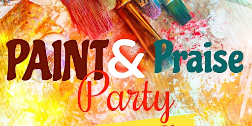 Hauptbild für Paint and Praise Party
