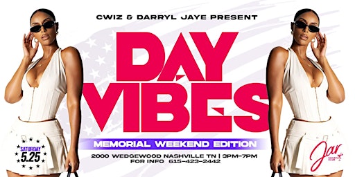 Imagem principal de Day Vibes #MemorialDayEdition at Jar Cocktail Club   C-Wiz & Darryl Jaye