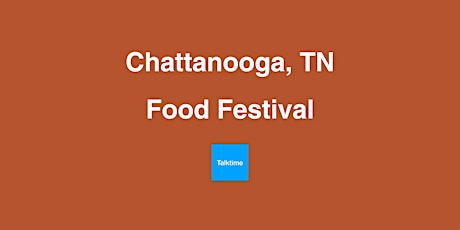 Food Festival - Chattanooga