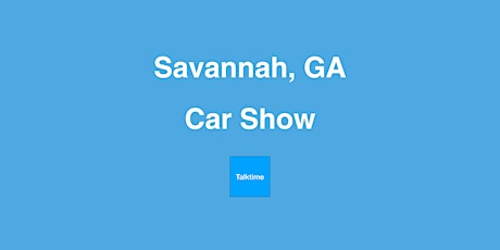 Car Show - Savannah