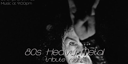 80s Heavy Metal tribute night primary image
