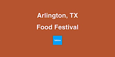 Imagem principal de Food Festival - Arlington