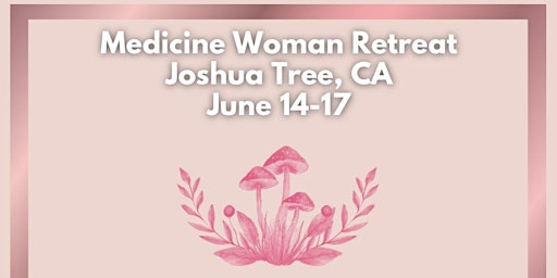 Imagem principal do evento Medicine Woman Retreat