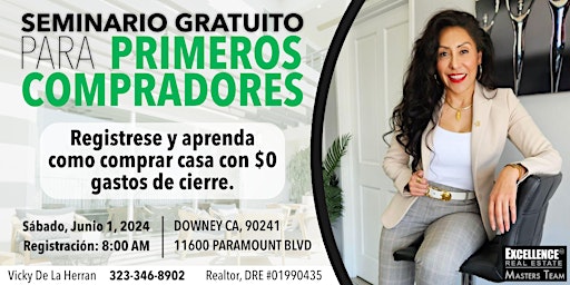 Hauptbild für Seminario GRATUITO Para Primeros Compradores de $0 Gastos De Cierre