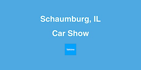 Car Show - Schaumburg
