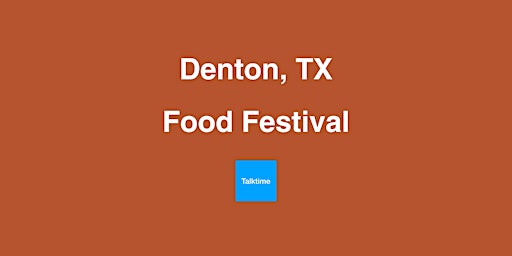 Food Festival - Denton  primärbild