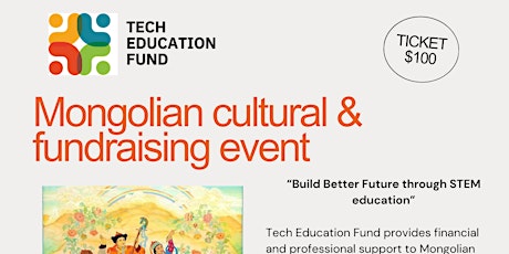 Mongolian Cultural and Fundraising Event for Tech Education Fund NGO