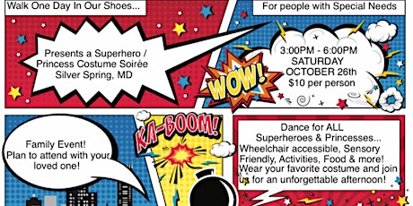 Walk One Day In Our Shoes Presents:  A Superhero / Princess Soirée