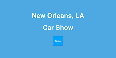 Car Show - New Orleans