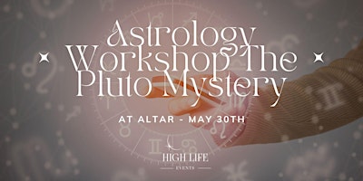 Astrology Workshop - The Pluto Mystery  primärbild