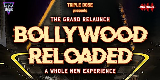 Imagem principal do evento Bollywood Reloaded - Bigger, Better, and Blockbuster Experience