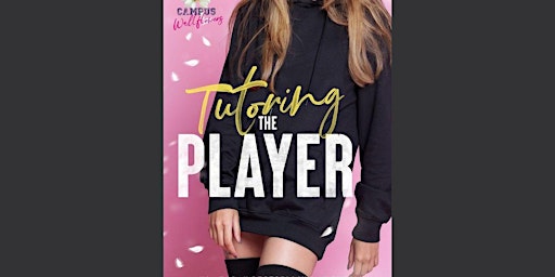 [pdf] download Tutoring the Player (Campus Wallflowers, #1) By Rebecca Jens  primärbild