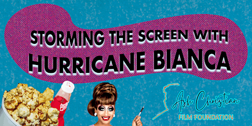 Storming the Screen with HURRICANE BIANCA primary image