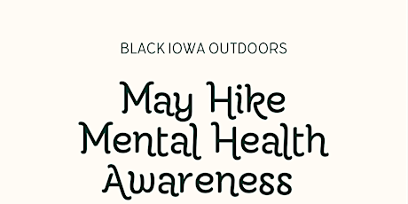 May Hike - Mental Health Awareness  Month
