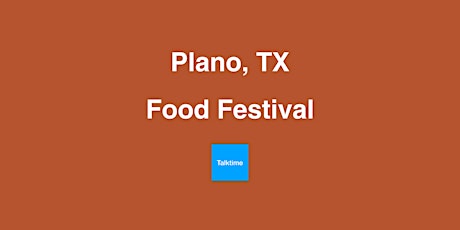 Food Festival - Plano
