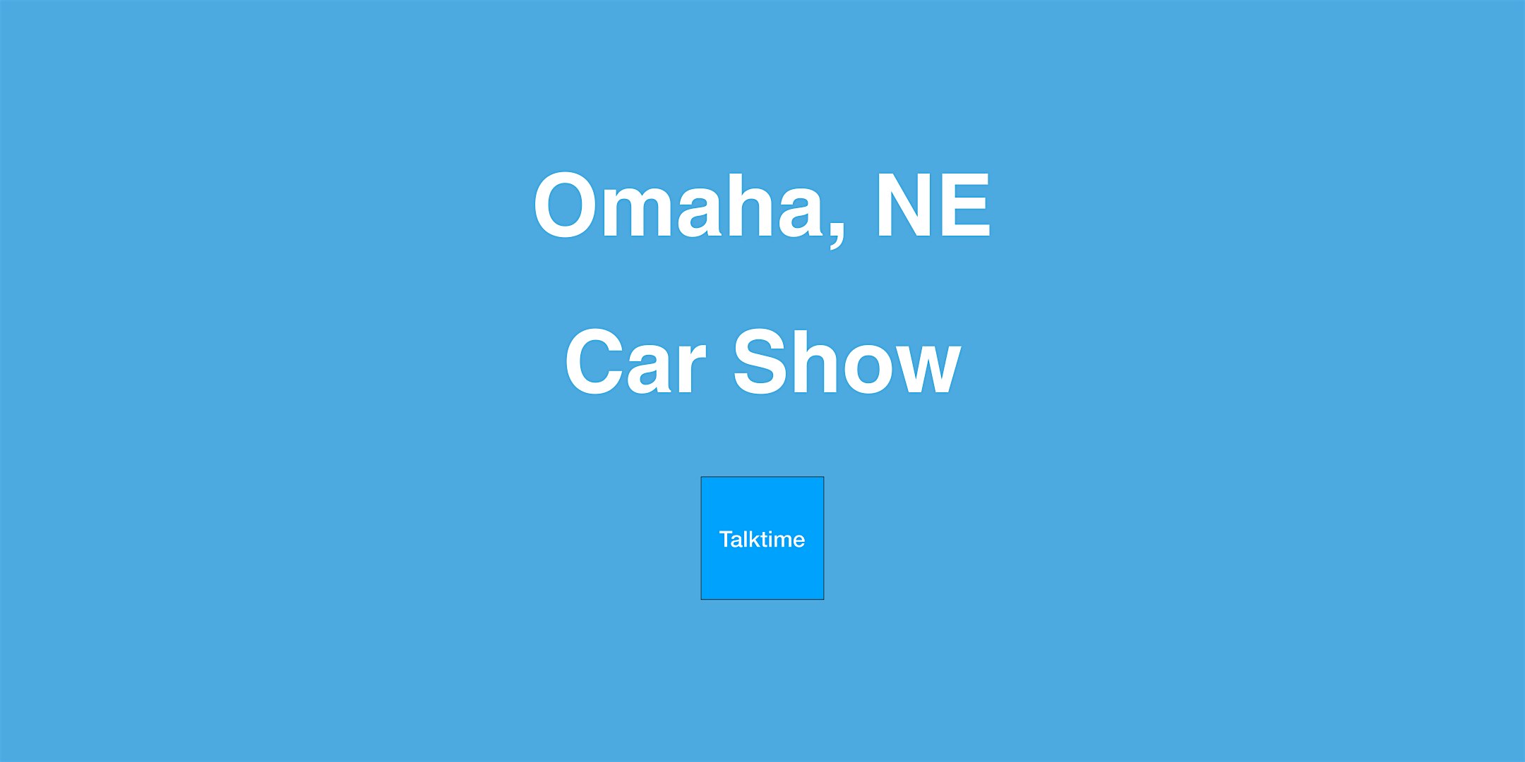 Car Show - Omaha