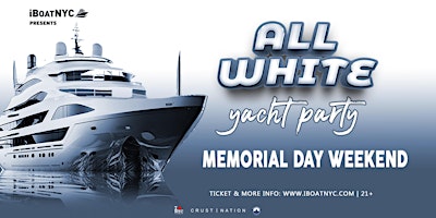 Imagen principal de ALL WHITE OUT Boat Party Yacht Cruise NYC - Memorial Day Weekend