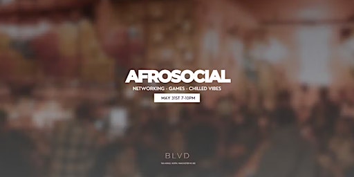 Imagem principal do evento AfroSocial - Afrobeats x Networking x Games