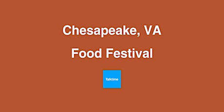 Food Festival - Chesapeake