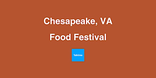 Imagem principal do evento Food Festival - Chesapeake