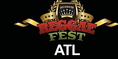 Primaire afbeelding van Reggae Fest ATL Carnival Weekend at Believe Music Hall